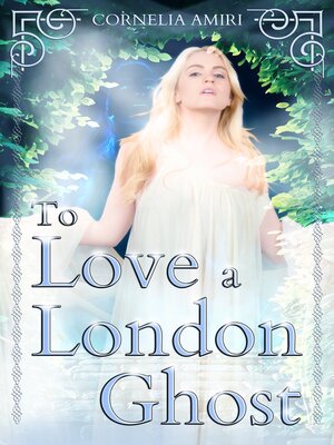 cover image of To Love a London Ghost